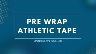 Use Pre Wrap Athletic Tape to Boost Performance