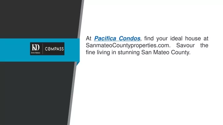 at pacifica condos find your ideal house
