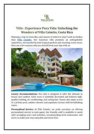 Experience Pura Vida: Unlocking the Wonders of Villa Caimito, Costa Rica