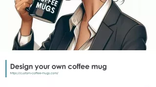 Design_your_own_coffee_mug