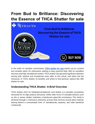 From Bud to Brilliance_ Discovering the Essence of THCA Shatter for sale
