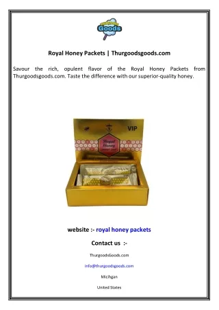 Royal Honey Packets  Thurgoodsgoods.com