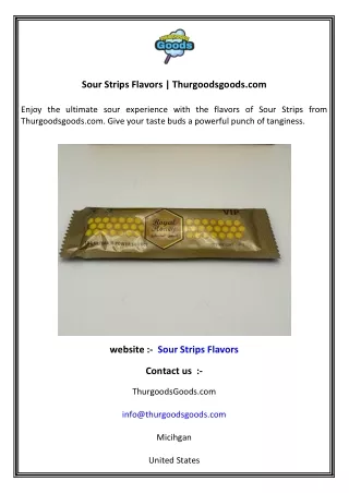 Sour Strips Flavors   Thurgoodsgoods.com