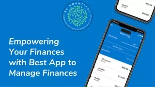 Empowering Your Finances with Best App to Manage Finances