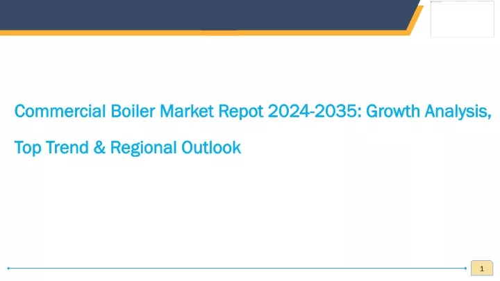 commercial boiler market repot 2024 2035 growth