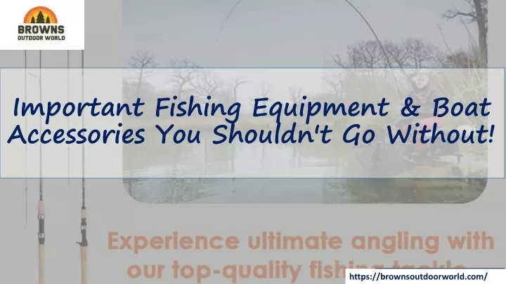 important fishing equipment boat accessories