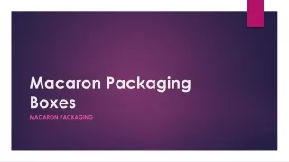 Macaron Packaging Boxes