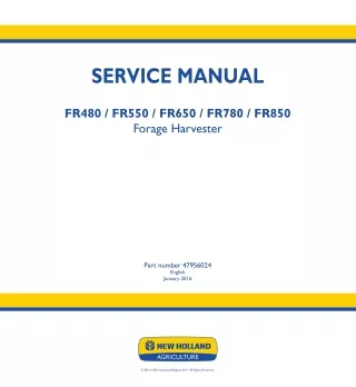 New Holland FR650 Forage Harvester Service Repair Manual