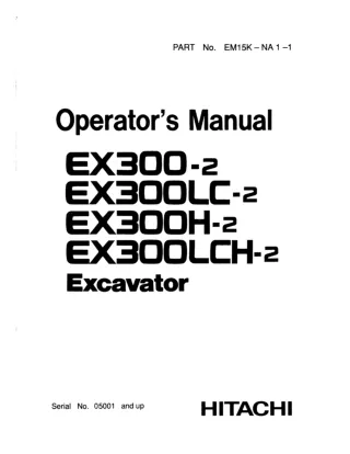 Hitachi EX300LCH-2 Excavator operator’s manual Serial No. 05001 and up