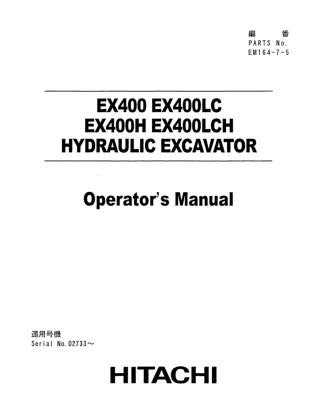 Hitachi EX400LC Hydraulic Excavator operator’s manual Serial No. 02733 and up