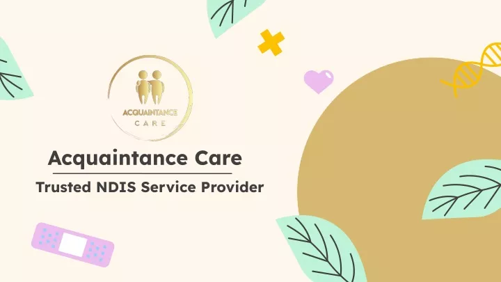 acquaintance care trusted ndis service provider