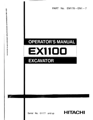 Hitachi EX1100 Excavator operator’s manual Serial No. 01177 and up