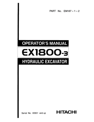 Hitachi EX1800-3 Hydraulic Excavator operator’s manual Serial No. 00501 and up