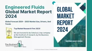 Engineered Fluids Global Market Report 2024