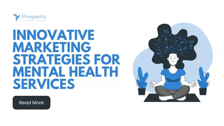 innovative marketing strategies for mental health
