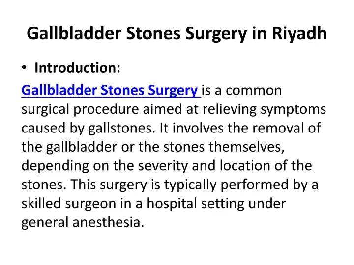 gallbladder stones surgery in riyadh