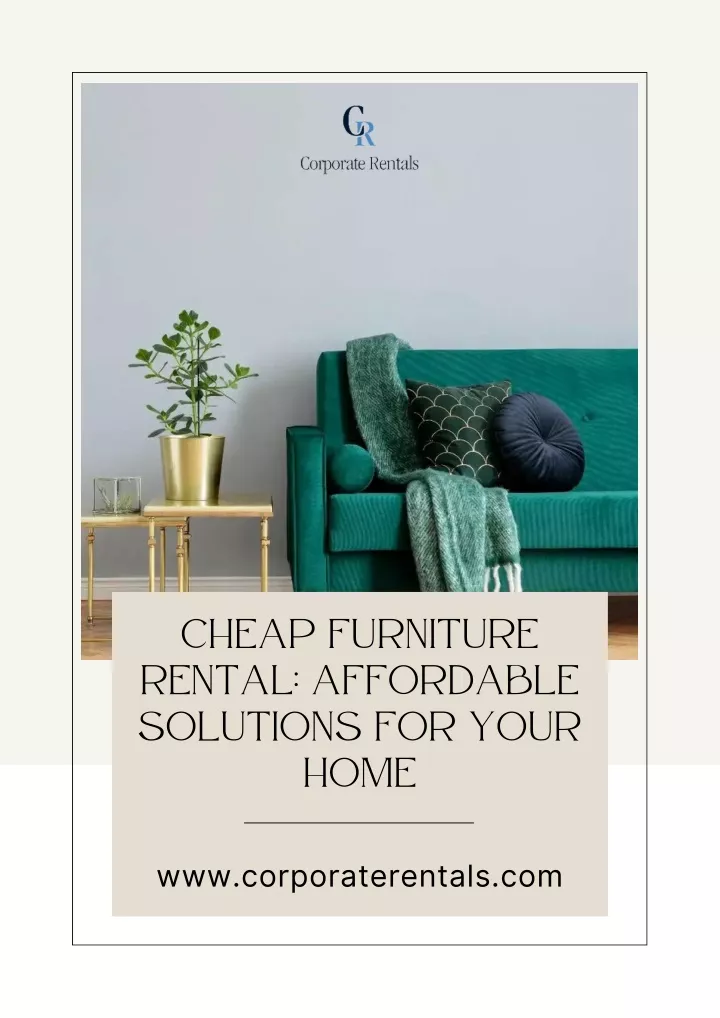 cheap furniture rental affordable solutions