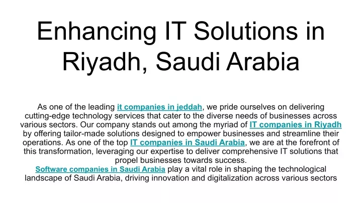 enhancing it solutions in riyadh saudi arabia