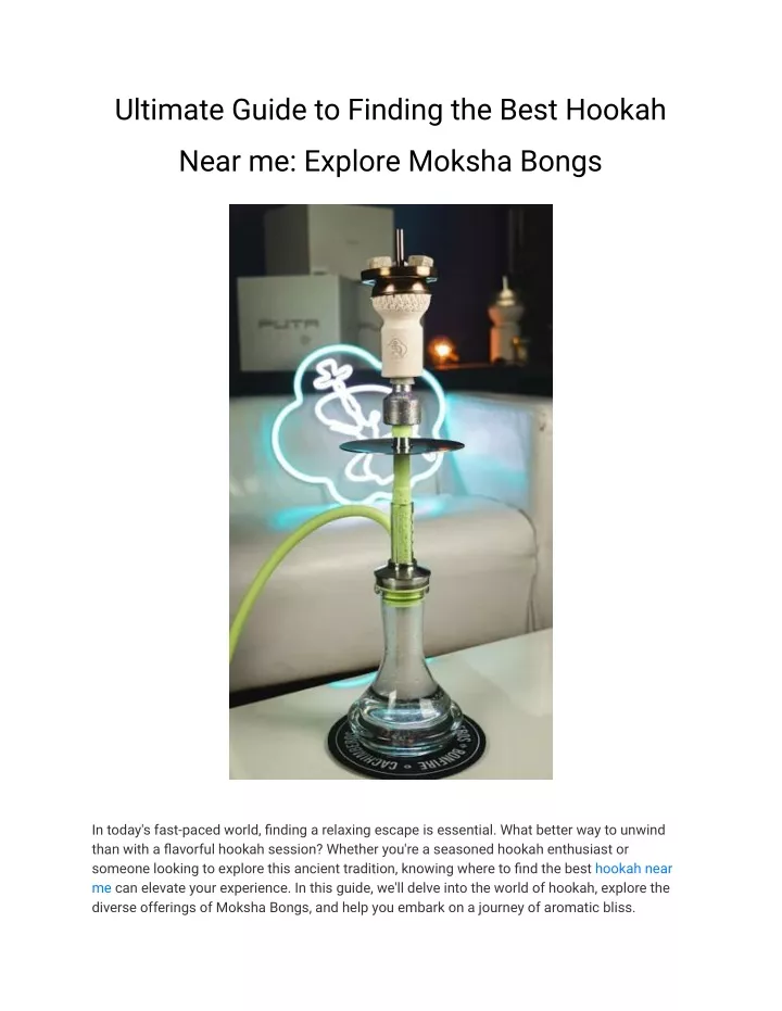 ultimate guide to finding the best hookah