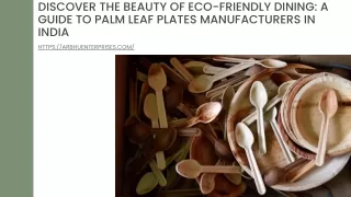 Discover the Beauty of Eco-friendly Dining A Guide to Palm Leaf Plates Manufacturers in India Company