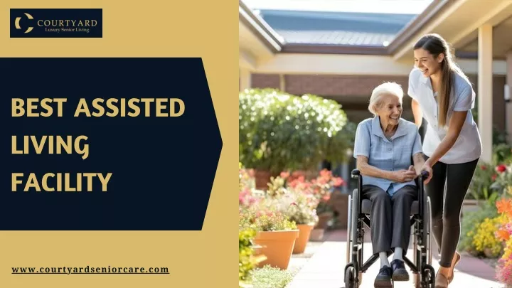 best assisted living facility