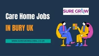 Care Home Jobs in Bury UK