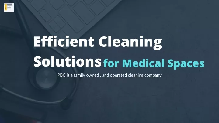 efficient cleaning solutions