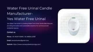 Water Free Urinal Candle Manufacturer, Best Water Free Urinal Candle Manufacture