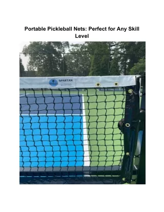 Portable Pickleball Nets: Perfect for Any Skill Level