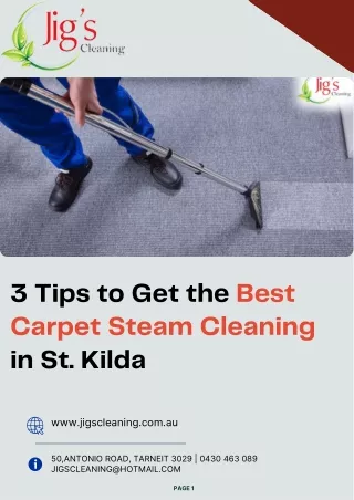 3 Tips to Get the Best Carpet Steam Cleaning in St. Kilda