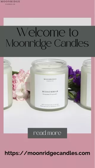 Eco-Luminary Enlightening Spaces with Non Toxic Candlecraft with Moonridge Candl