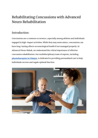 Rehabilitating Concussions with Advanced Neuro Rehabilitation