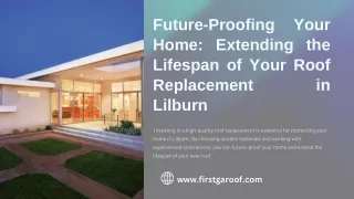 Proofing Your Home Extending the Lifespan of Your Roof Replacement in Lilburn