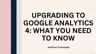 Upgrading to Google Analytics 4 What You Need to Know