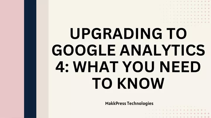 upgrading to google analytics 4 what you need