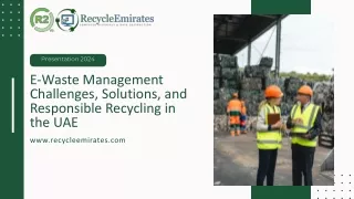 E-Waste Management Challenges, Solutions, and Responsible Recycling in the UAE