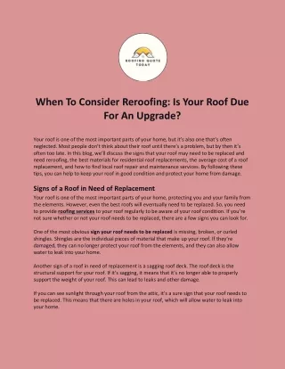 When To Consider Reroofing: Is Your Roof Due For An Upgrade?