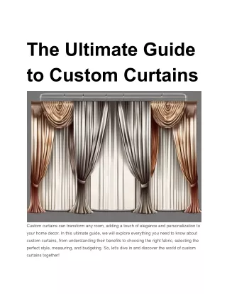 Ultimate Guide to Custom Curtains