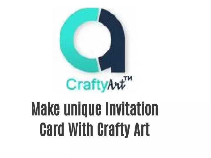 make unique invitation card with crafty art