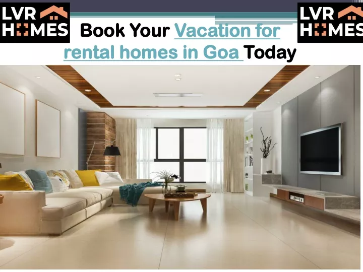 book your vacation for rental homes in goa today