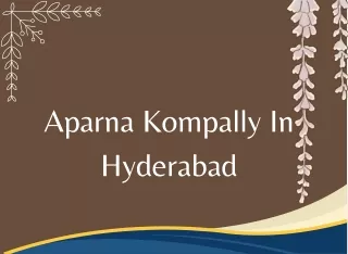 Aparna Kompally In Hyderabad E Brochure Pdf