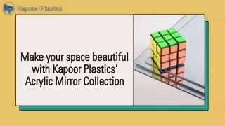 Make your space beautiful with Kapoor Plastics' Acrylic Mirror Collection