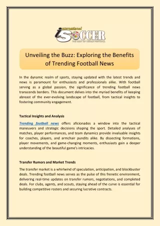 Unveiling the Buzz: Exploring the Benefits of Trending Football News