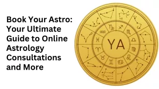 Book Your Astro Your Ultimate Guide to Online Astrology Consultations and More