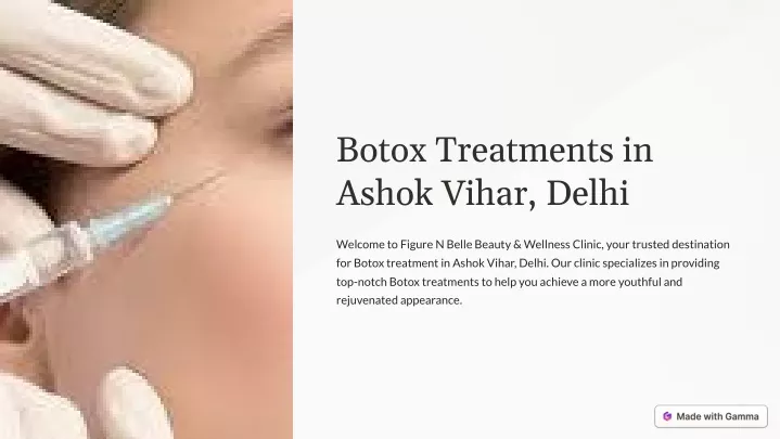 botox treatments in ashok vihar delhi