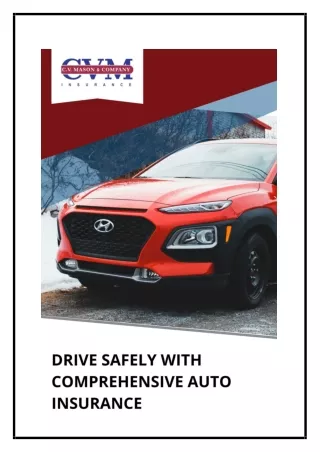 Drive Safely with Comprehensive Auto Insurance
