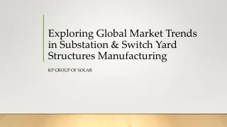 Exploring Global Market Trends in Substation & Switch