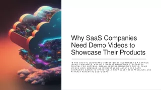 Why SaaS Companies Need Demo Videos to Showcase Their Products