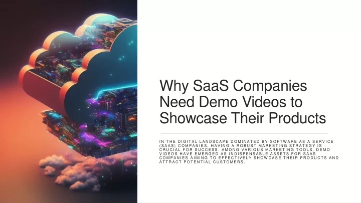 why saas companies need demo videos to showcase their products