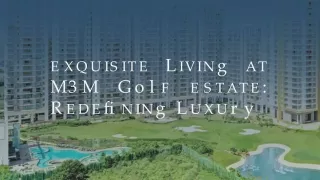 M3M Golf Estate: Luxury Living on the Green